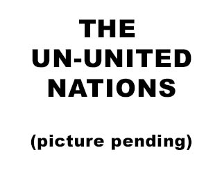 The Bizzy Buddies Snail's Pace Productions Humorous Illustrated Stories Vuja Day Artist Illustrator World Health And Tyranny WHAT The Un-United Nations